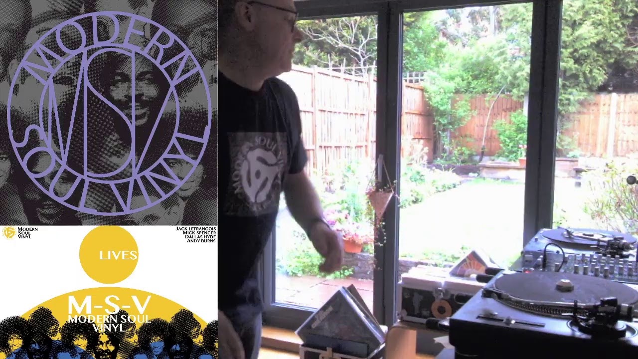Modern Soul Vinyl -8/5/21  All Dayer-Andy Burns 5-6
