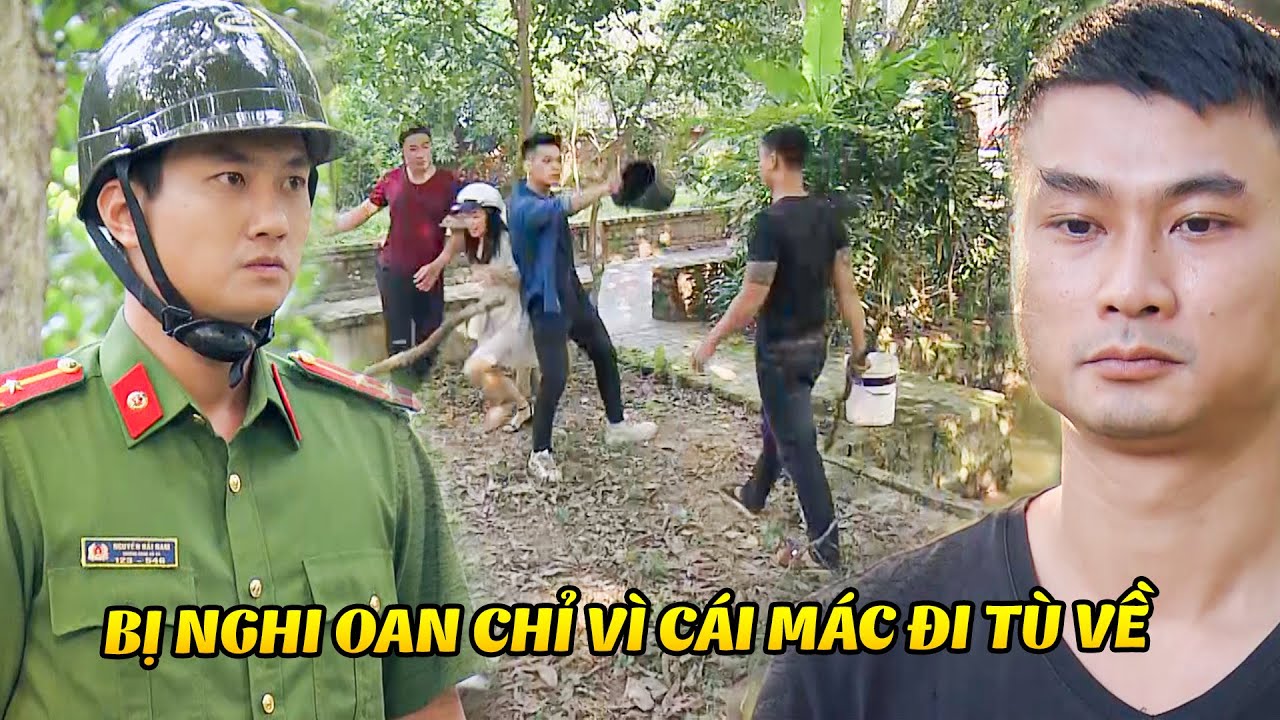 Bị NGHI OAN cho tội ĂN TRỘM chỉ vì cái mác ĐI TÙ VỀ | Phố Trong Làng | Phim Việt Nam