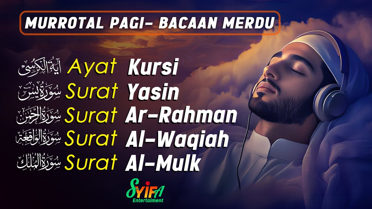 Gold Voice Murottal Pagi Pembuka Rezeki  Surah Al Waqiah, Yasin, Ar Rahman, Al Mulk  Alaa Aqel