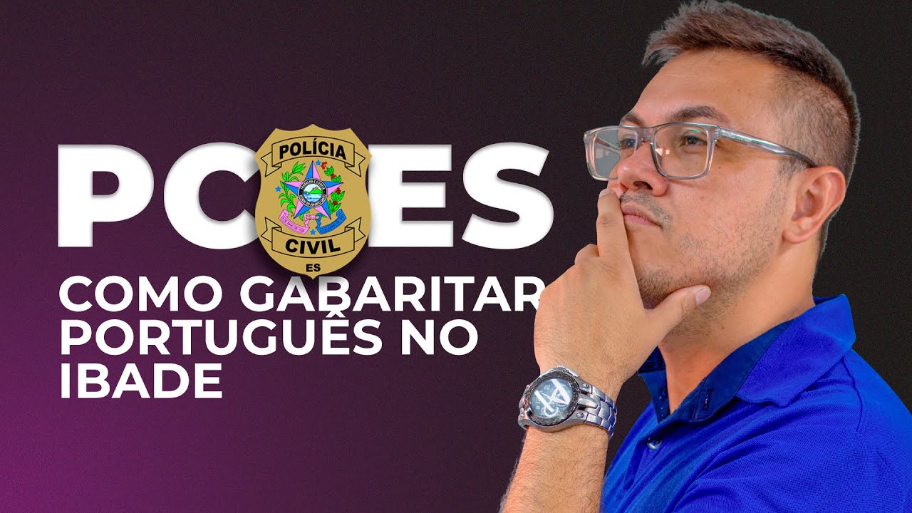 PC ES: Como Gabaritar Português no IBADE