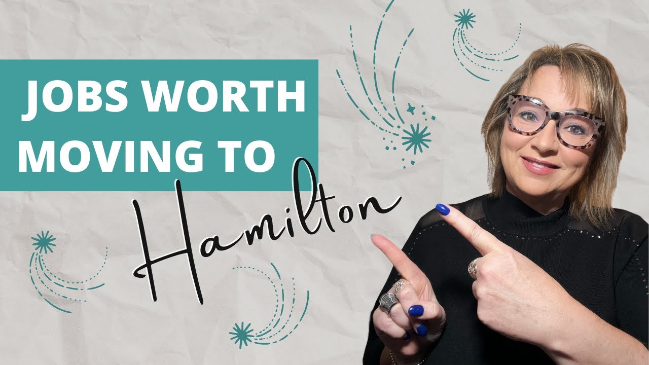 Jobs Worth Relocating to Hamilton