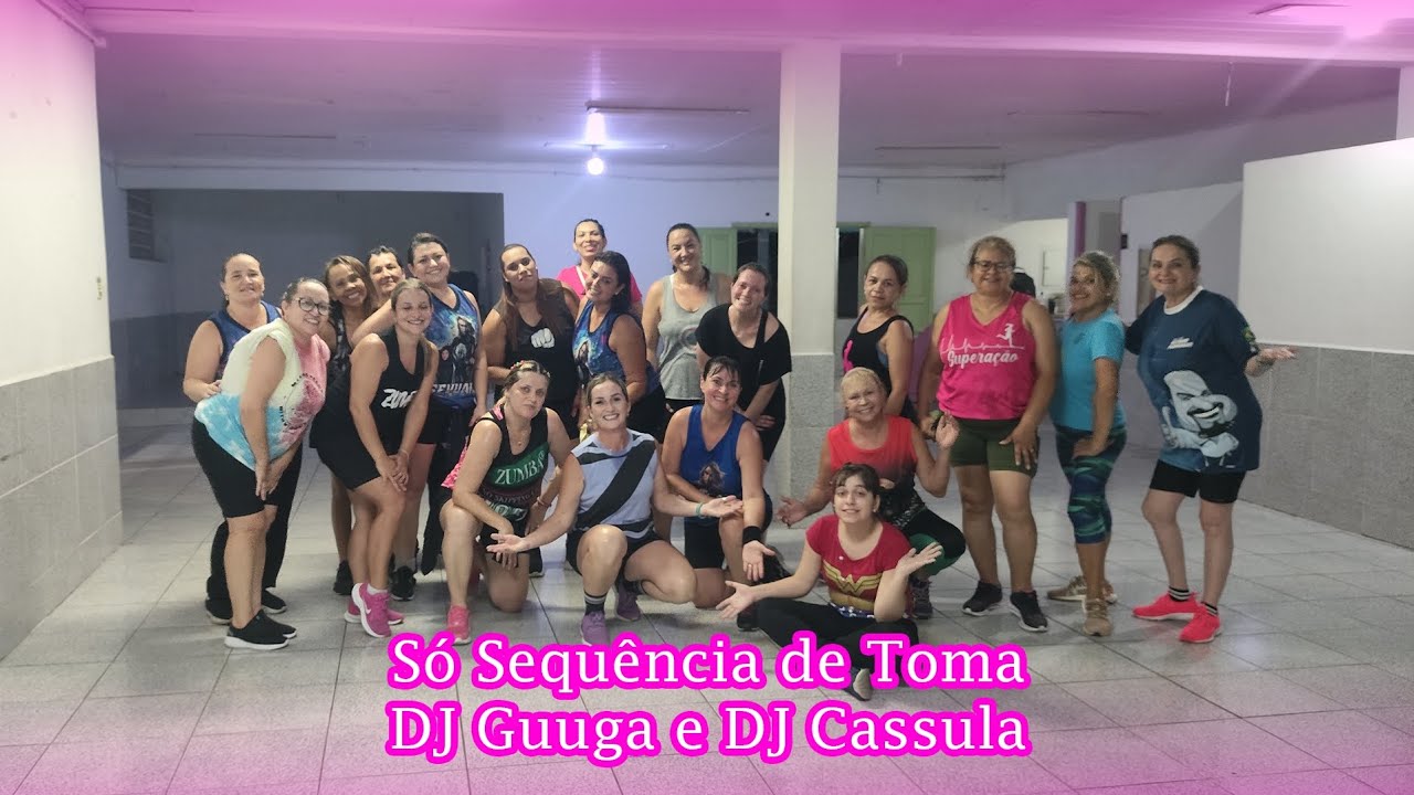 Sequência de Toma - DJ Guuga e DJ Cassula /  Alunas do Gevu