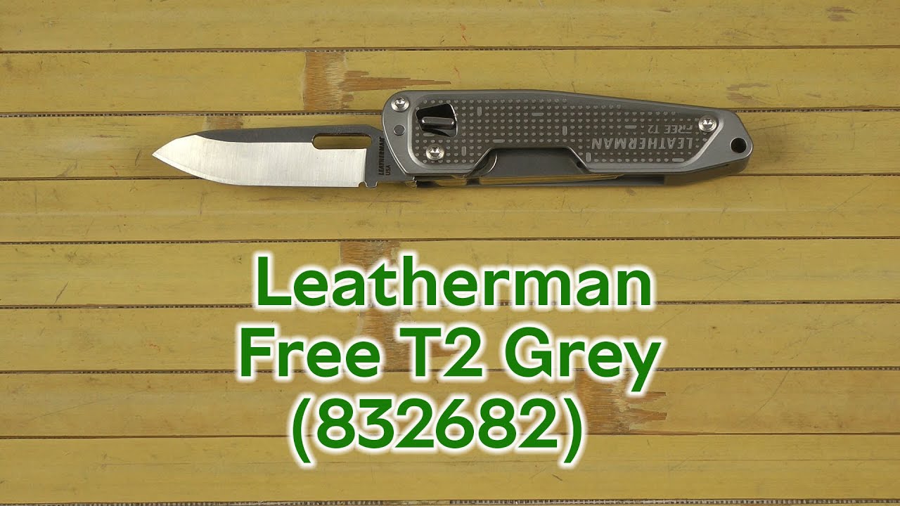 Розпаковка Leatherman Free T2 8 инструментов Grey (832682)