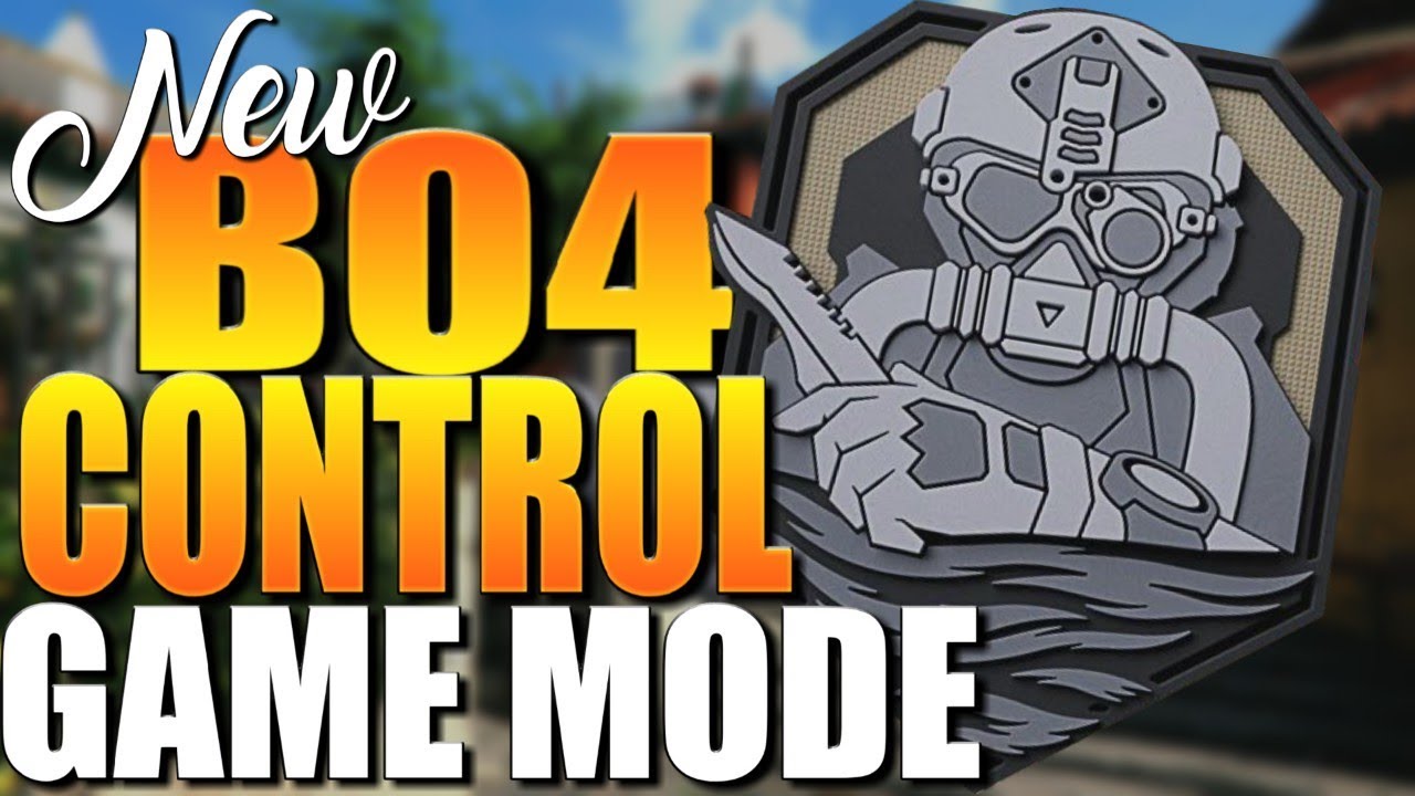 Everything You Wanted To Know About The New Control Game Mode In Black Ops 4 (BO4 Control Game Mode)