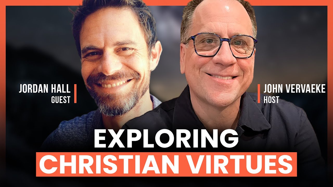 Faith in Dialogue: Exploring Christian Virtues in a Diverse World with Jordan Hall Part 1