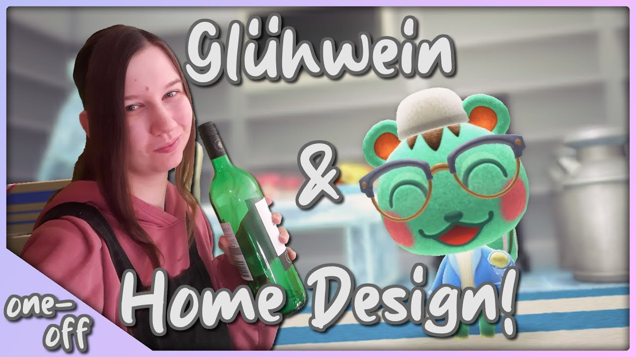 Making & Drinking Glühwein With A Side Of Vacation Home Design! | 5 Years Of Streaming Anniversary!