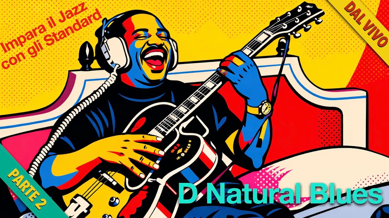 D Natural Blues (Wes Montgomery) - Parte 2