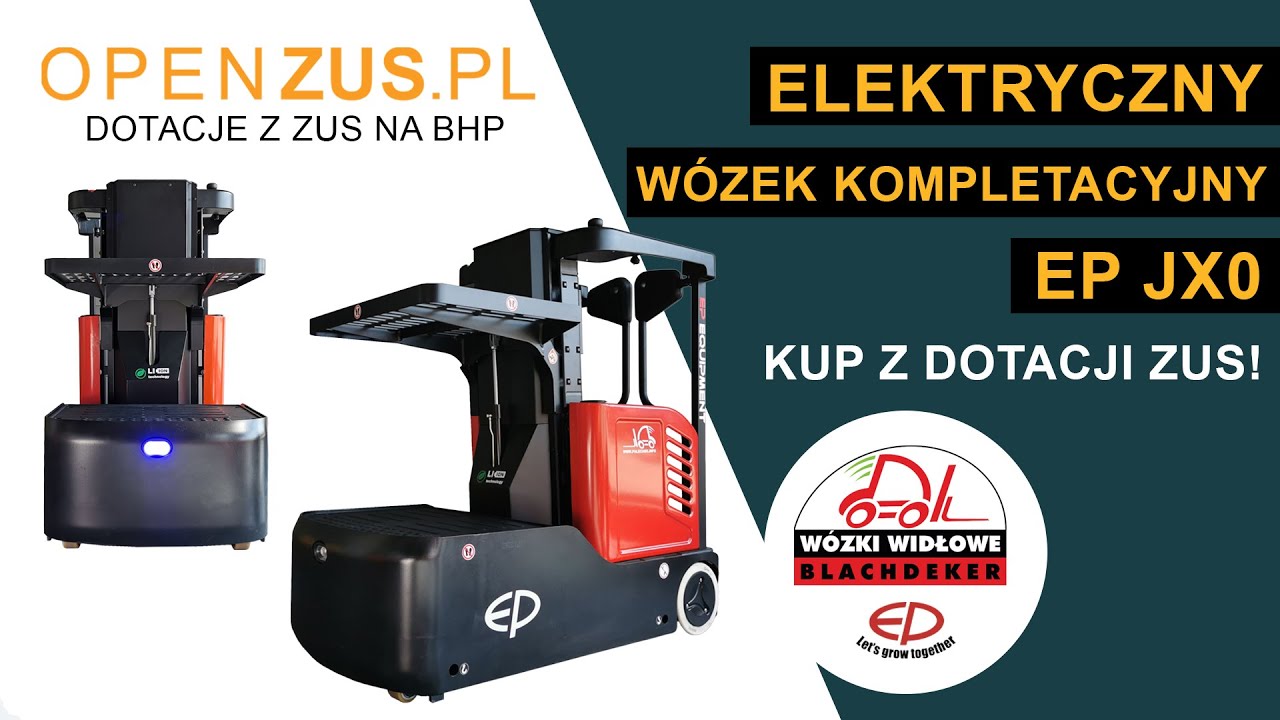 Kup z dotacji ZUS na BHP!💰 Blachdeker: Elektryczny wózek kompletacyjny EP JX0