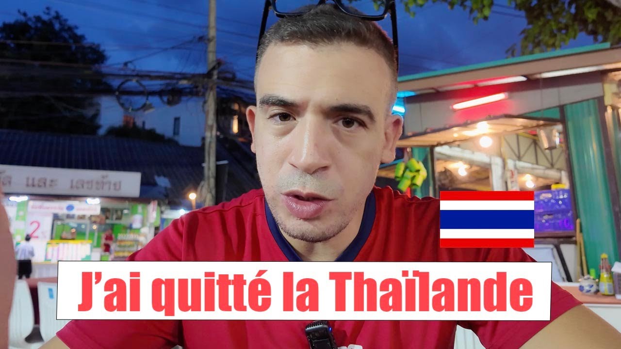 J'ai quitté la Thaïlande...(Algérie, problèmes, expatriation...)