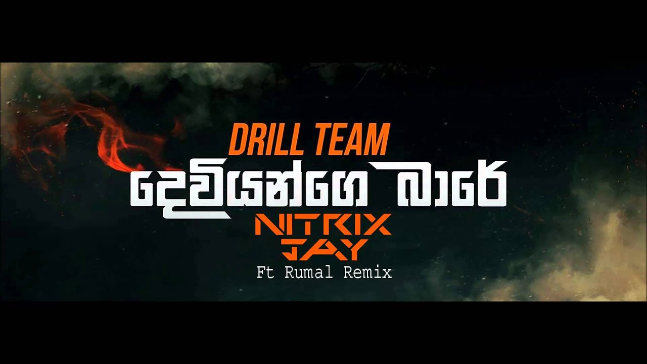 Drill Team Deviyange Bare (Nitrix Jay Ft Rumal Remix)
