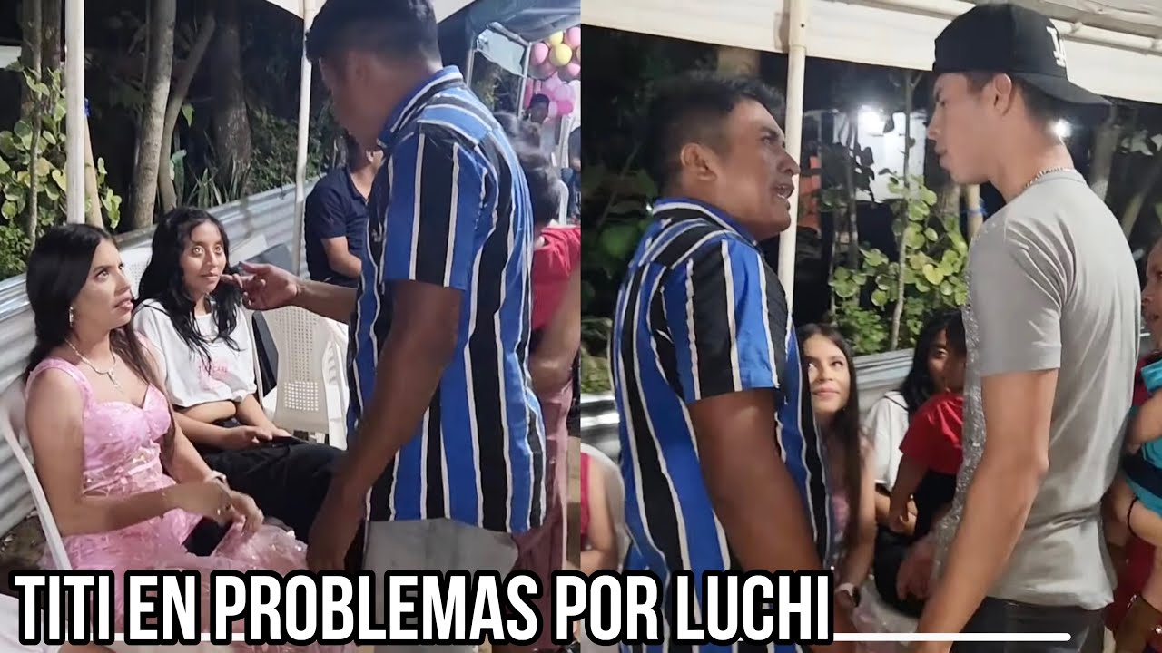 Titi Se Metió En Serios Problemas por Intentar Sacar A Bailar A Luchi Con El Hermano Cara A Cara
