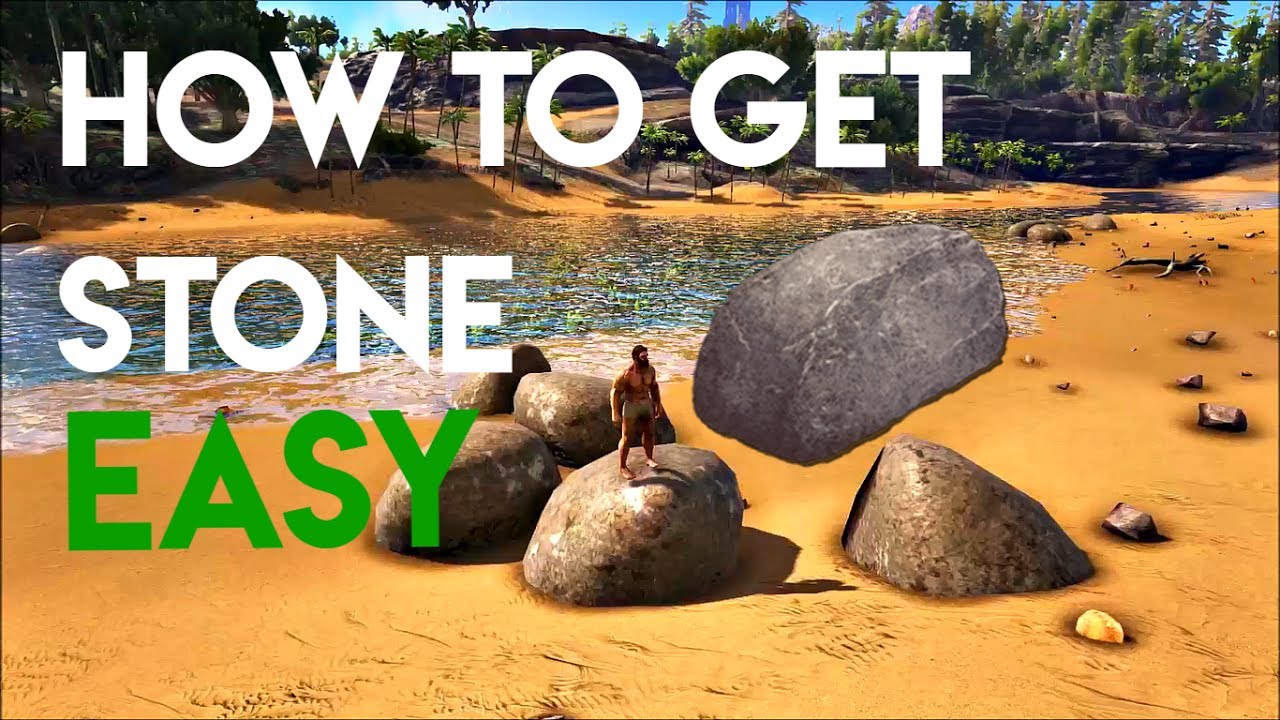 ARK | HOW TO | GET STONE EASY
