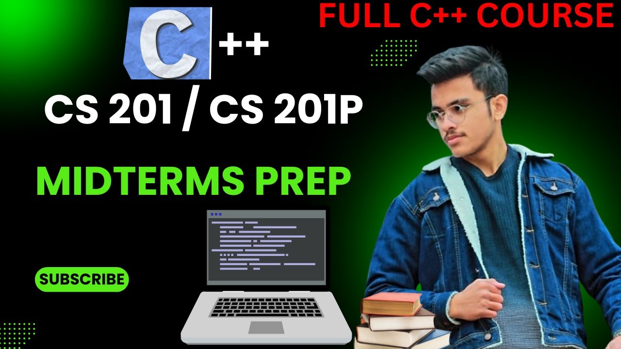 CS201 Midterm Preparation 2024 | CS201 | CS201 P | Full C++ Course Exam Prep