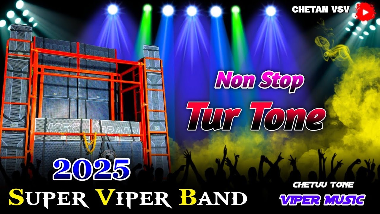 Super Viper Band || Non Stop Tur Tone 2025 || Non Stop Timli song 🎵 👌 