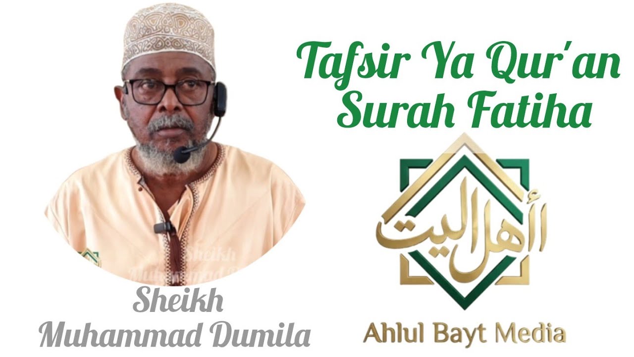 Quran Tafsir~Surah Fatiha||| Sheikh Muhammad Dumila||