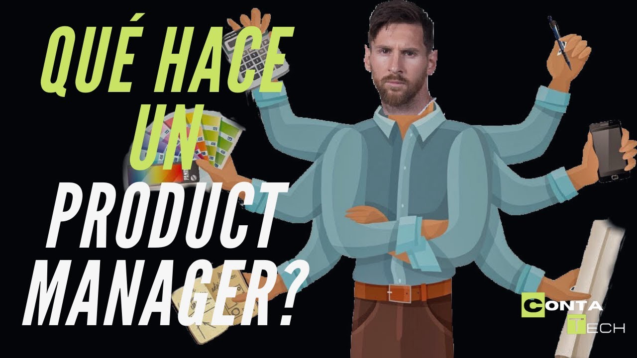 Product Manager: ¿Qué hace y cómo ser un PRODUCT MANAGER? (2020)