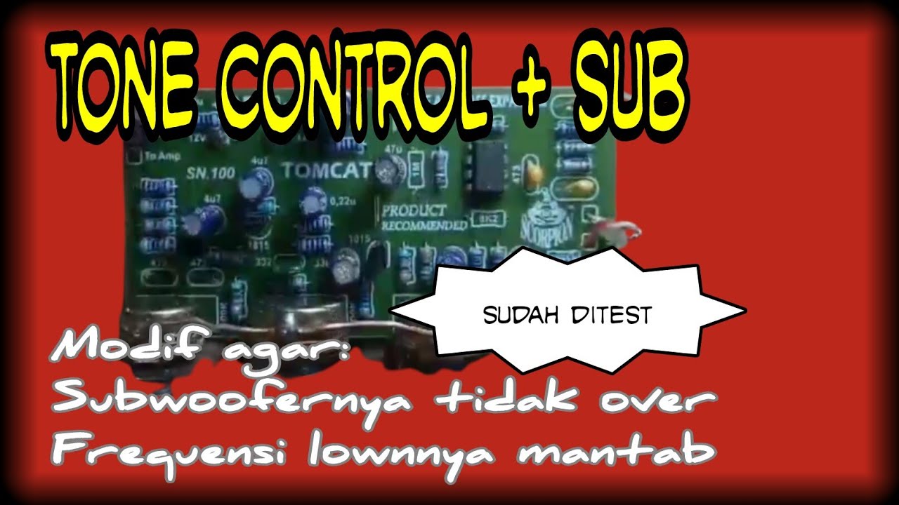 cara modifikasi tone control mono + subwoofer agar bassnya mantap speaker tidak over