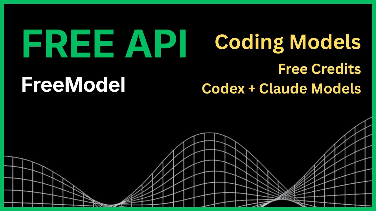Бесплатный LLM API для программирования | Настройка FreeModel AI