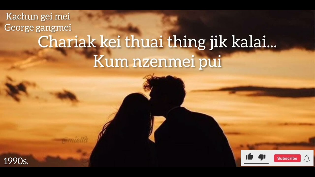 Kachun geih mei/ George gaengmei 1990s greatest hit song