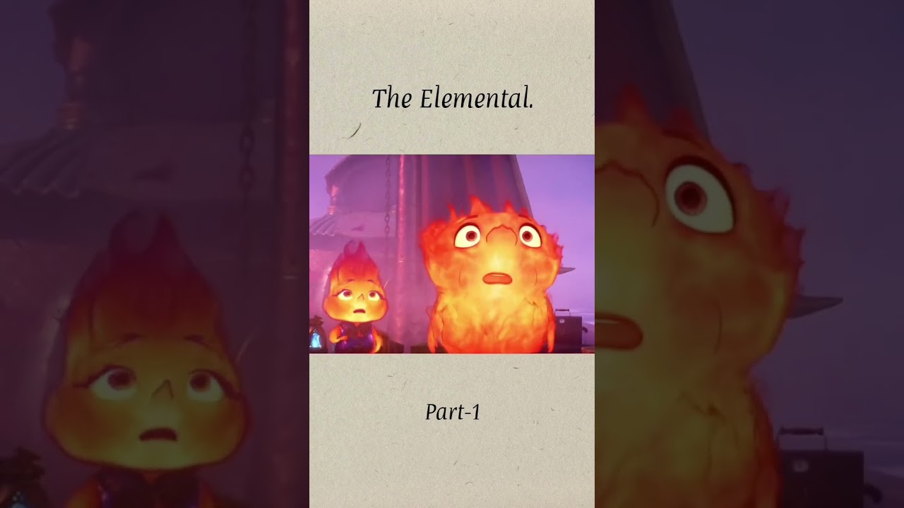 Fire 🔥 and water 🌊 #theelements #movie #fireandwater