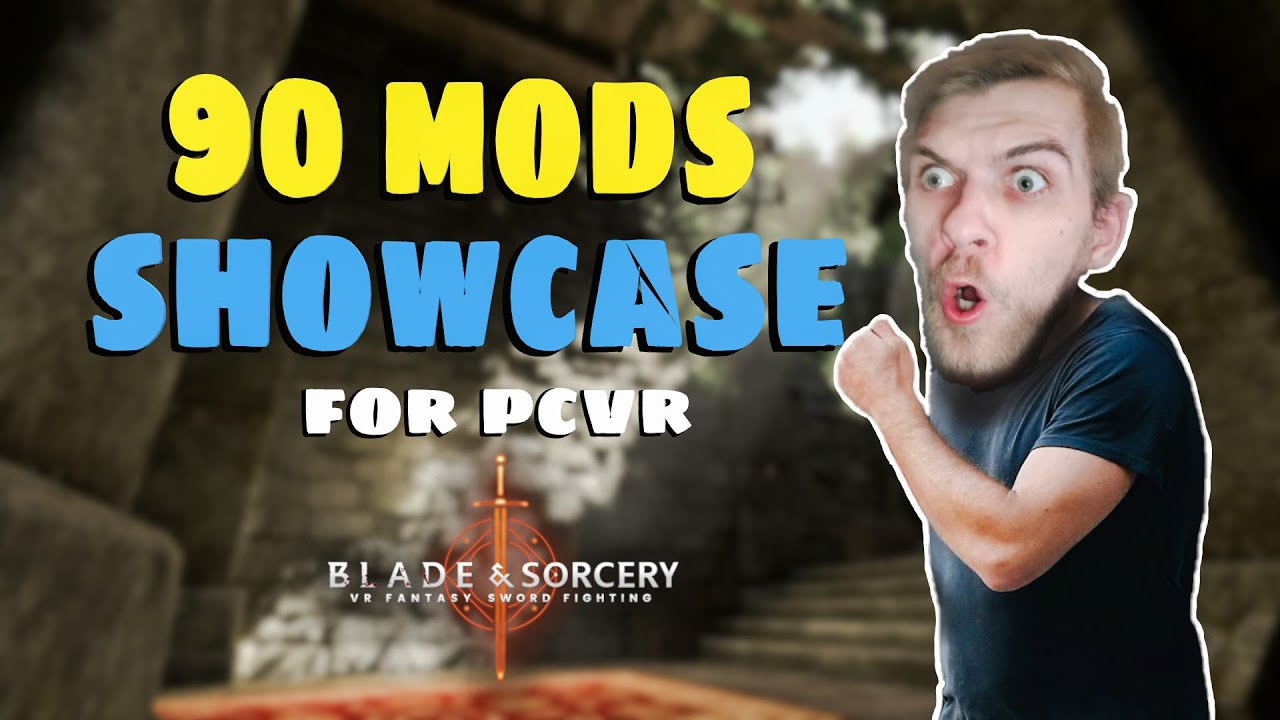 This is ALL Mods I use in Blade & Sorcery [PCVR]