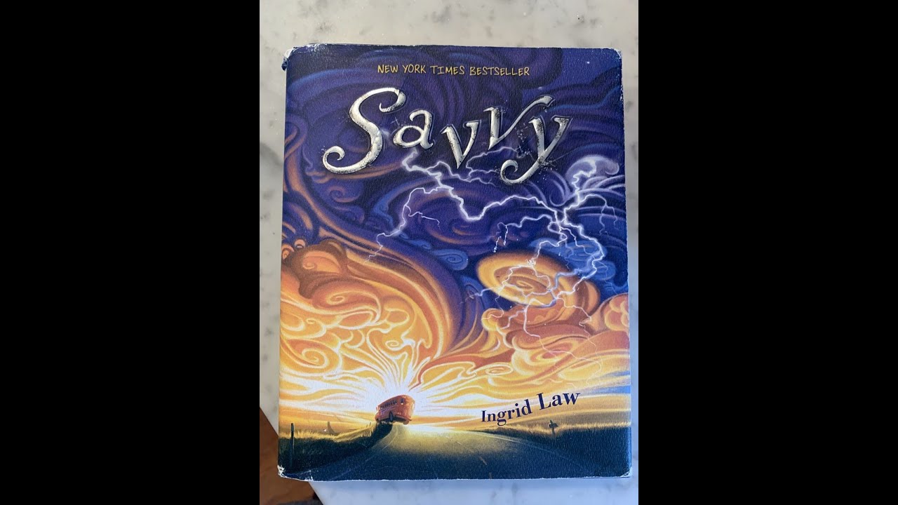 Plot summary, &ldquo;Savvy&rdquo; by Ingrid Law in 4 Minutes - Book Review