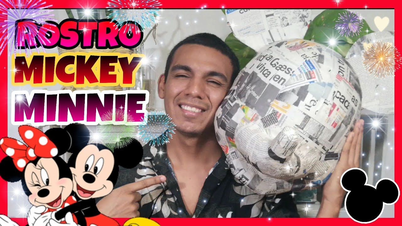 COMO HACER PIÑATA DE MICKEY & MINNIE MOUSE || JULIO LEYTTON