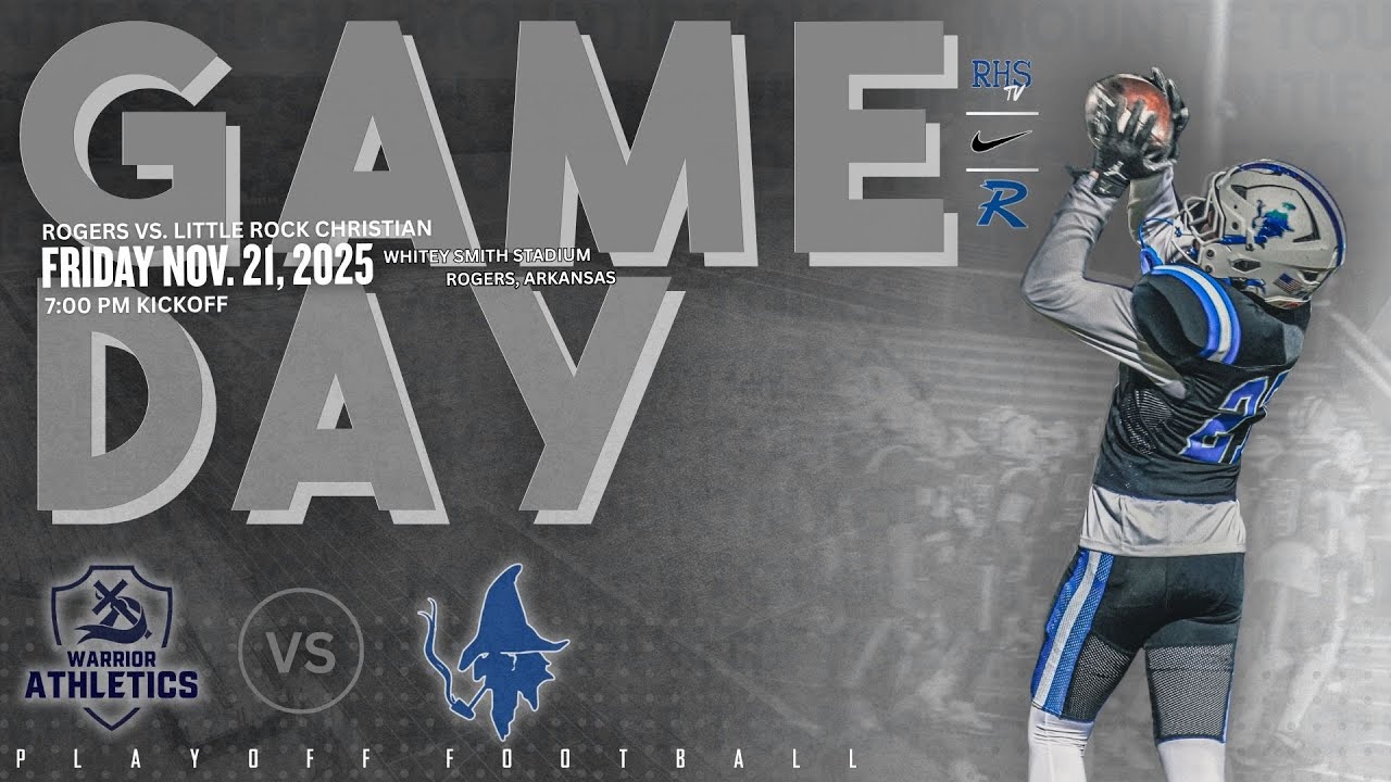 Varsity Football - Rogers Mounties vs Little Rock Christian Academy Warriors (State Quarter Finals)
