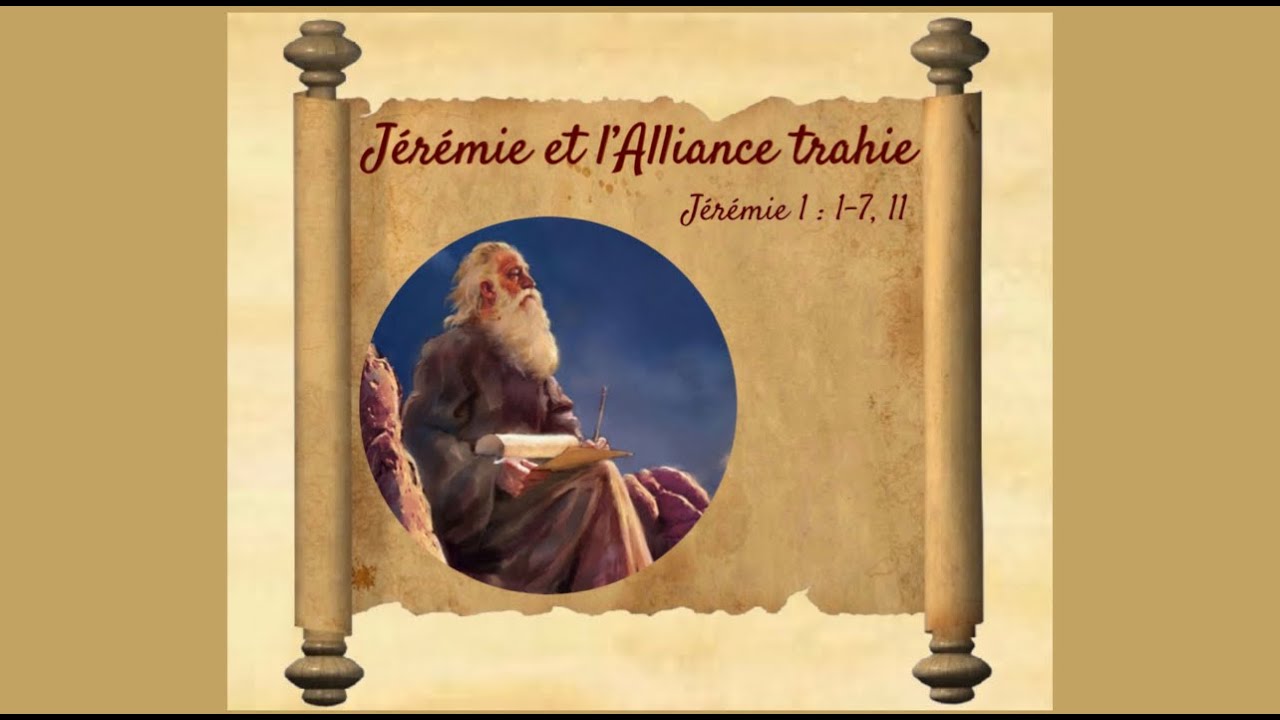 12- Jérémie et l'Alliance trahie / Jérémie 1 :1-7, 11 / Catéchisme donné par Père Frédéric Guigain.