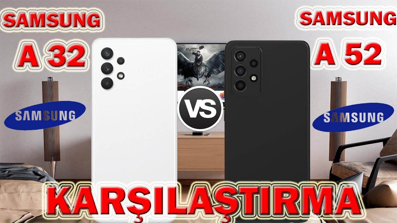 Samsung A32 vs Samsung A52