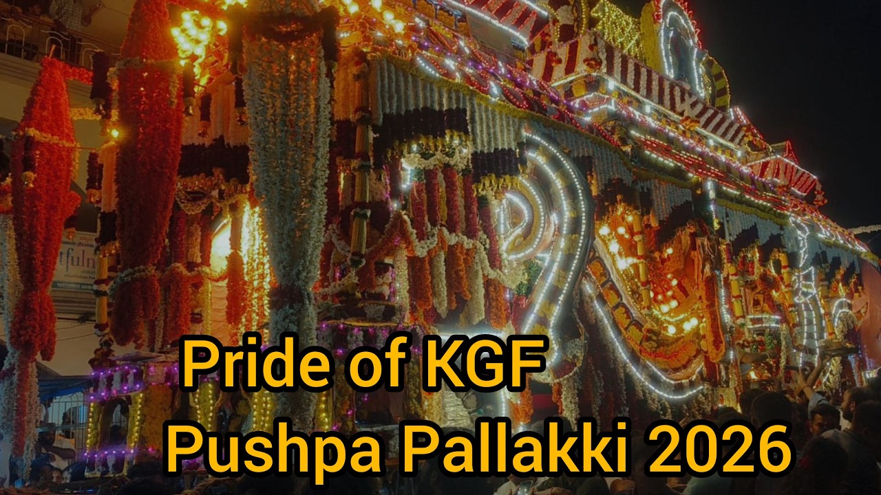 Pride of KGF Pushpa Pallaki 2026 (Kolar Gold Field)