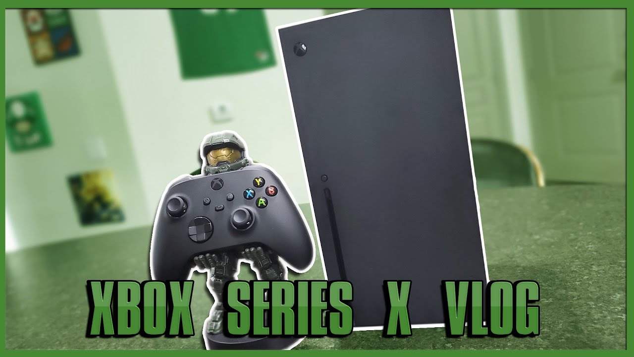 My First Day With Next Gen: Xbox Series X Vlog