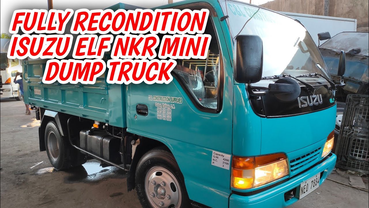 ISUZU ELF NKR MINI DUMP - BINILI NG ISA NATING SUBSCRIBER