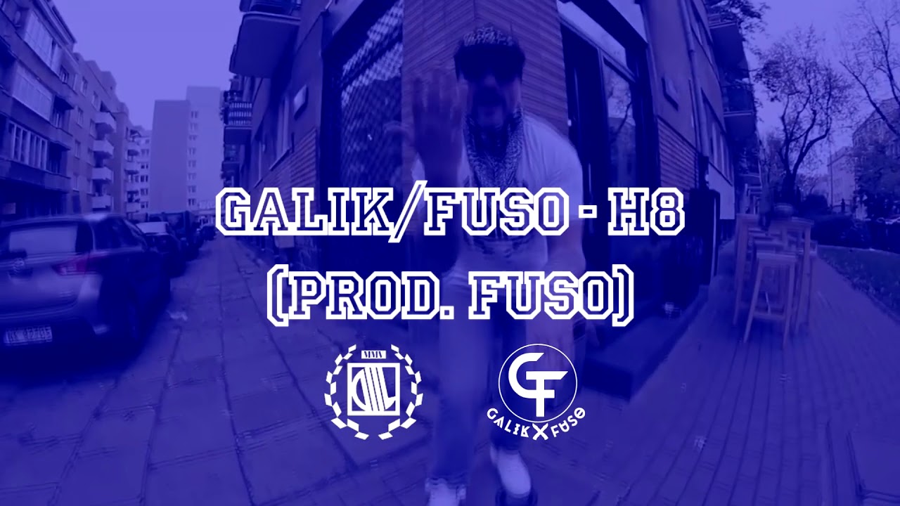 GALIK/FUSO  - H8  (scratch BDZ BEATZ prod. FUSO)