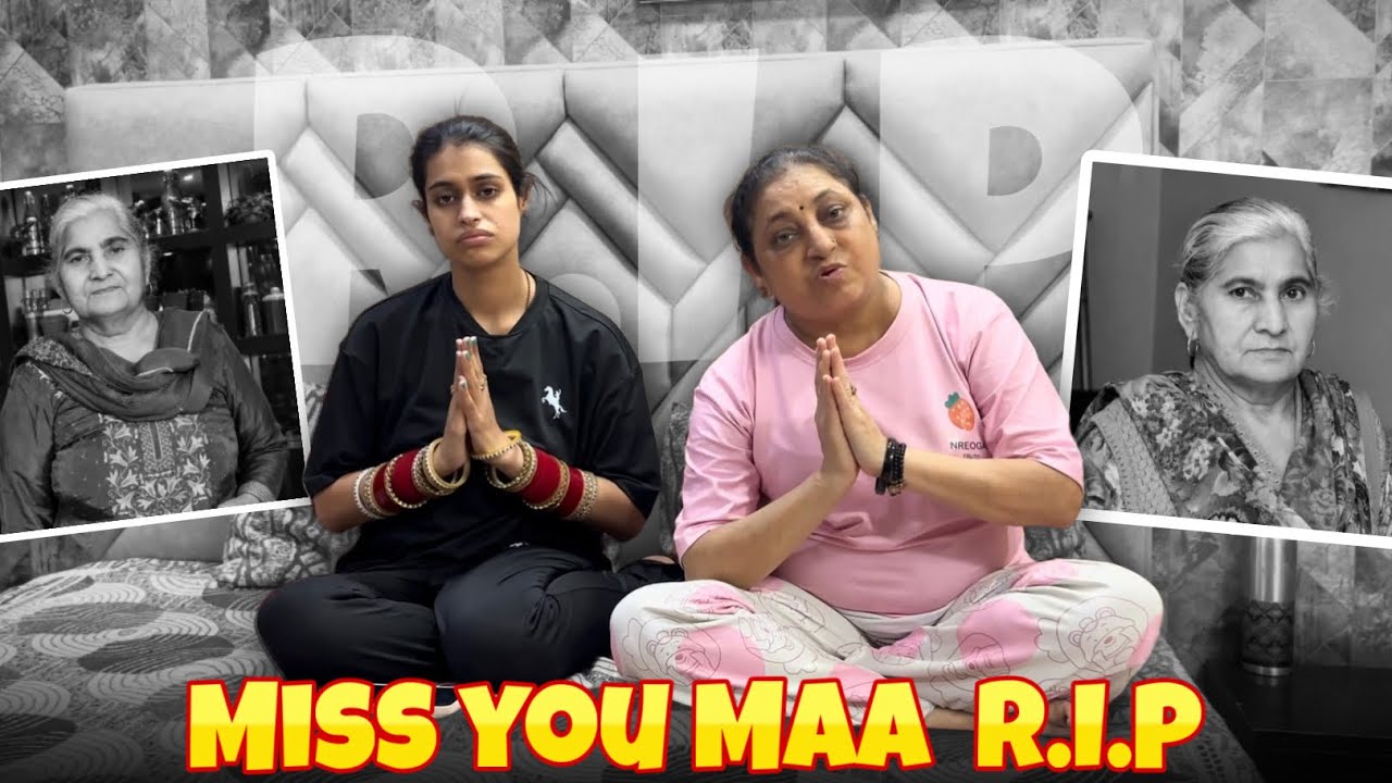 Miss You Maa R.I.P 😭