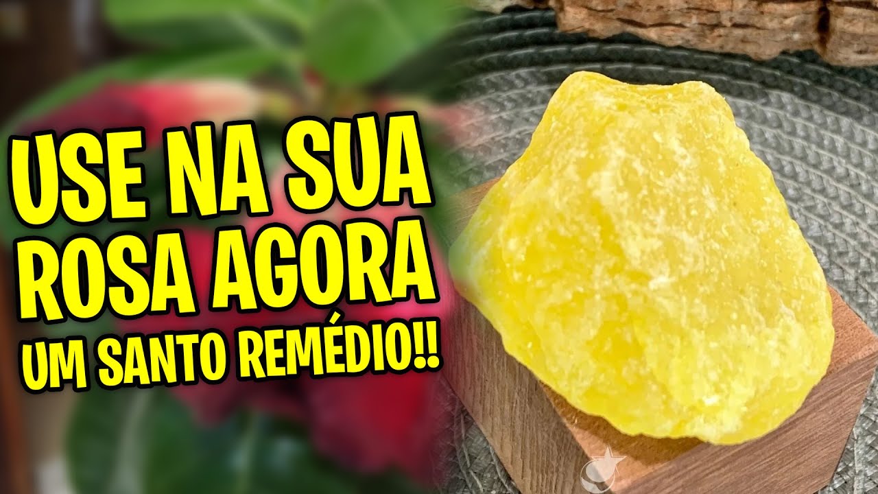 Use ENXOFRE na Rosa do Deserto e veja o resultado