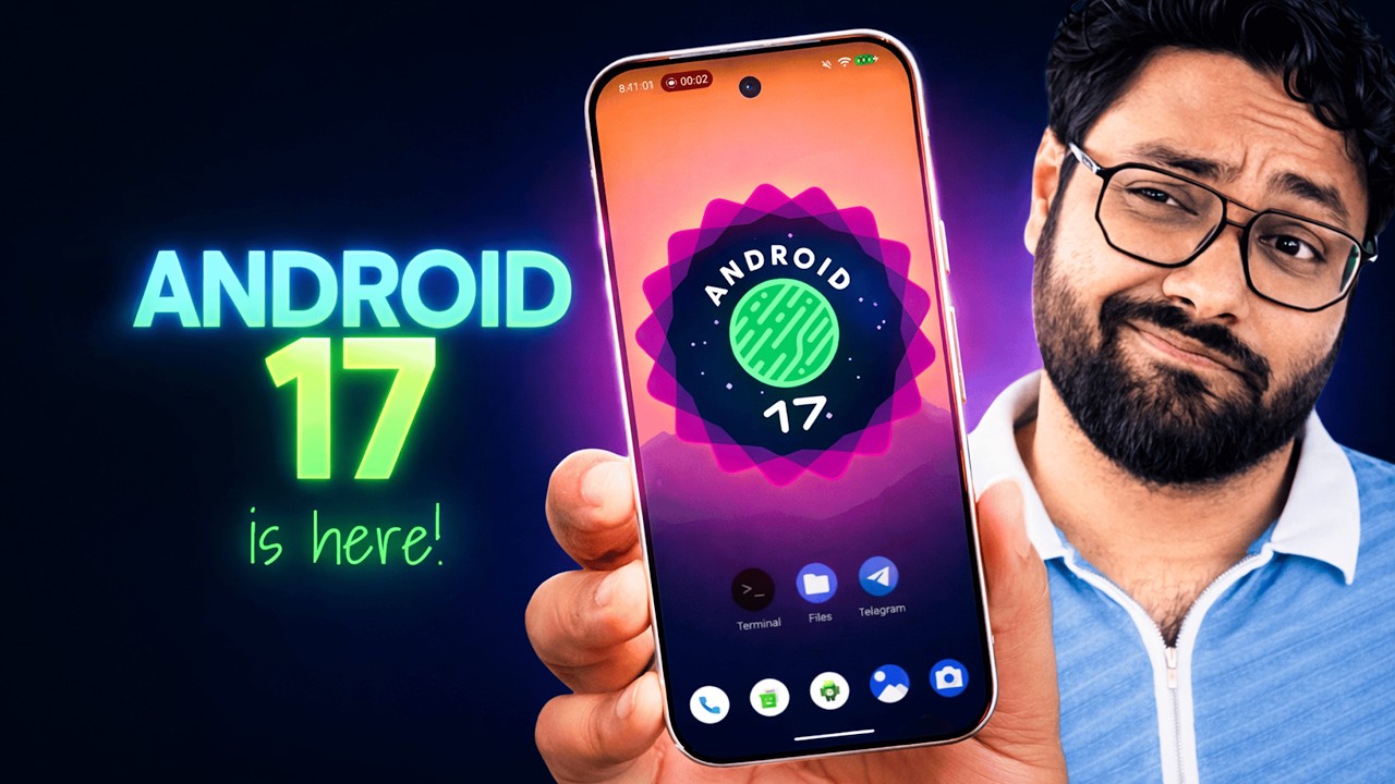 Android 17 is Here  – All New Features & Hidden Changes Explained! 🔥