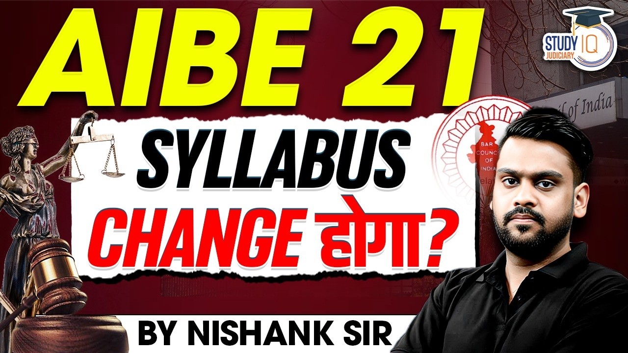AIBE 21 Syllabus Change? 🛑 Big Update by Nishank Sir | StudyIQ Judiciary