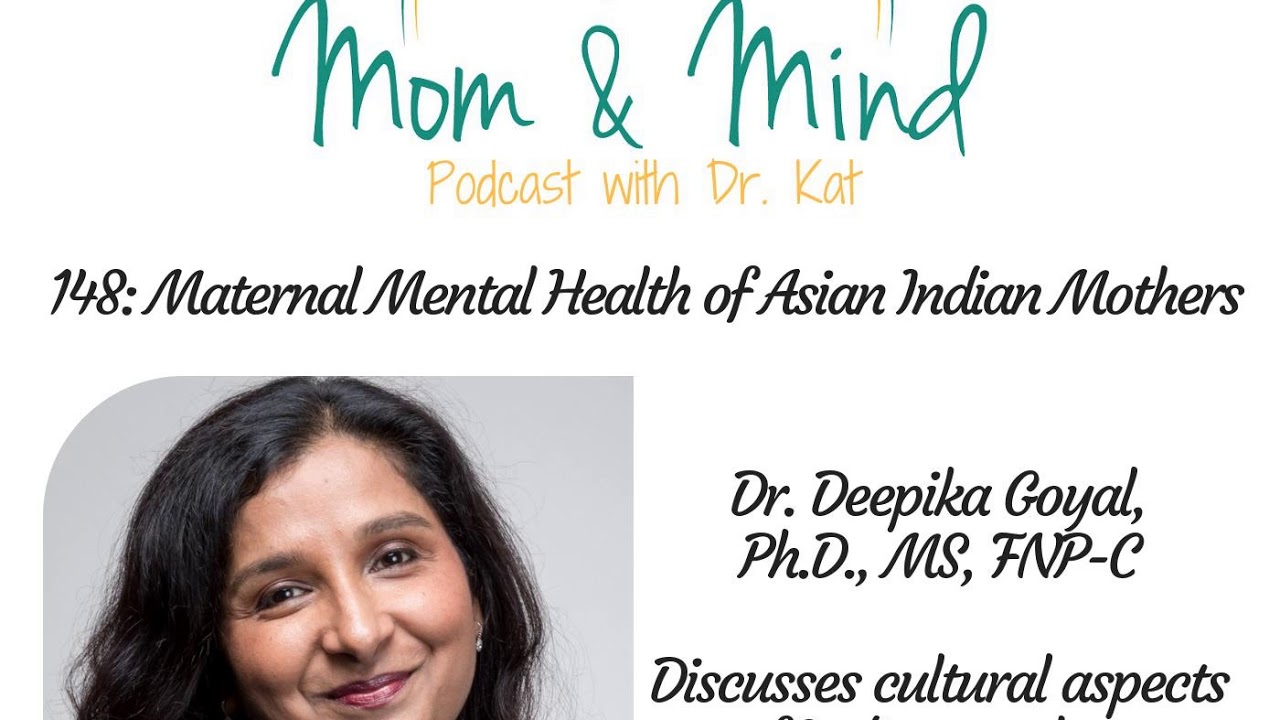 148: Maternal Mental Health of Asian Indian Mothers