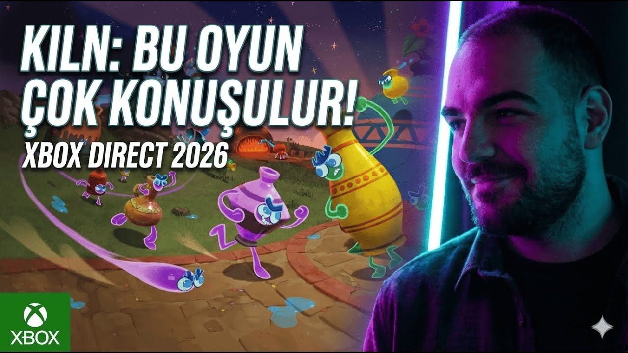 KILN: BU OYUN ÇOK KONUŞULUR! | Xbox Direct 2026