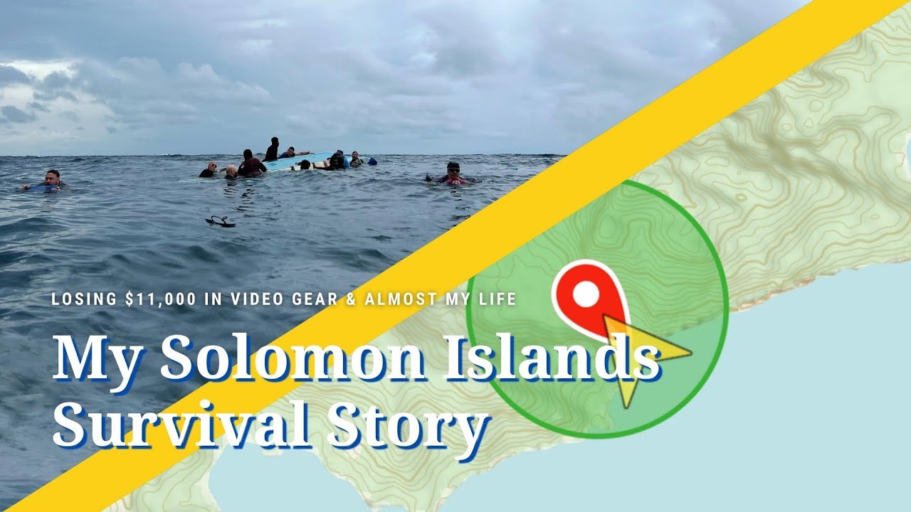 Lost $11,000 in Video Gear & Almost My Life: My Solomon Islands Survival Story