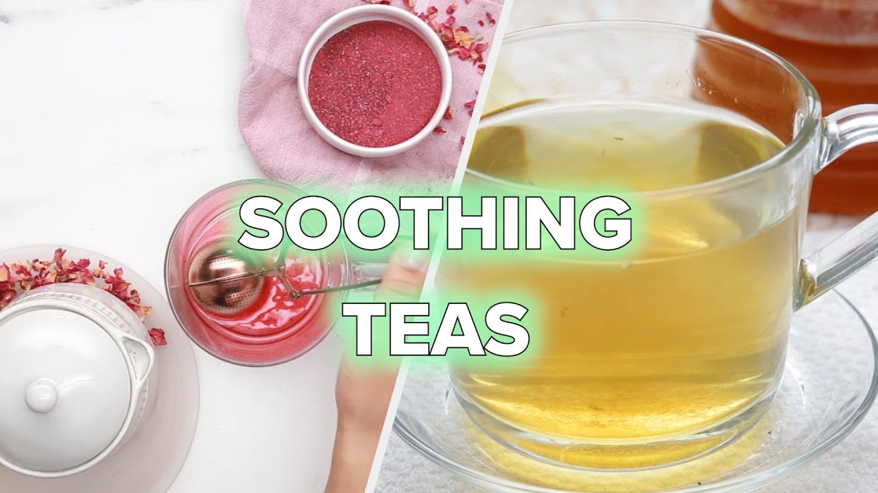 9 Calming and Healthy Tea Recipes