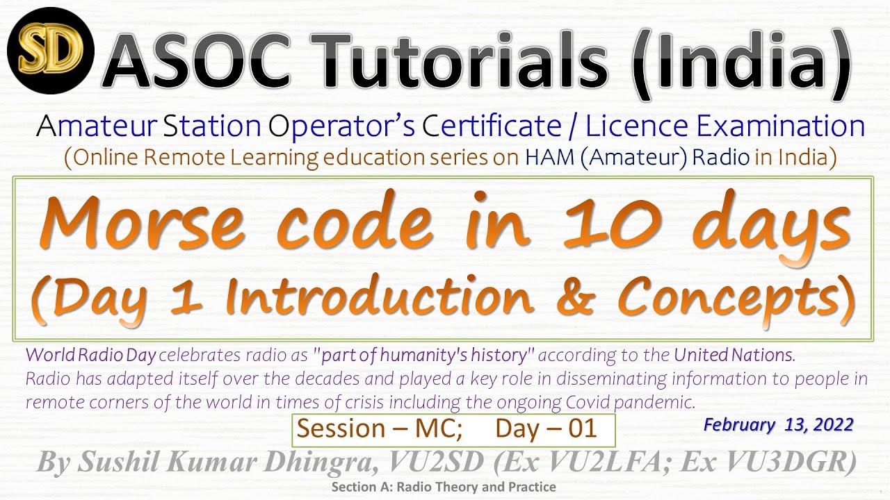 Learn Morse Code in 10 Days (Day 1) &ndash; ASOC Tutorials India