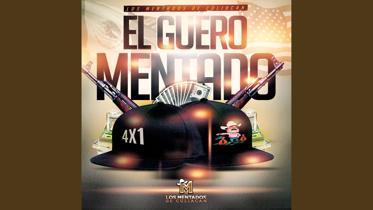 El Guero mentado
