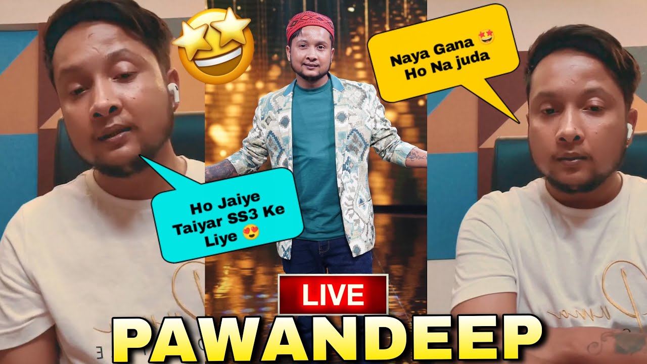 Wow 🤩 Pawandeep Live आके क्या बोले Arunita के बारे में| pawandeep and Arunita kanjilal Latest Update