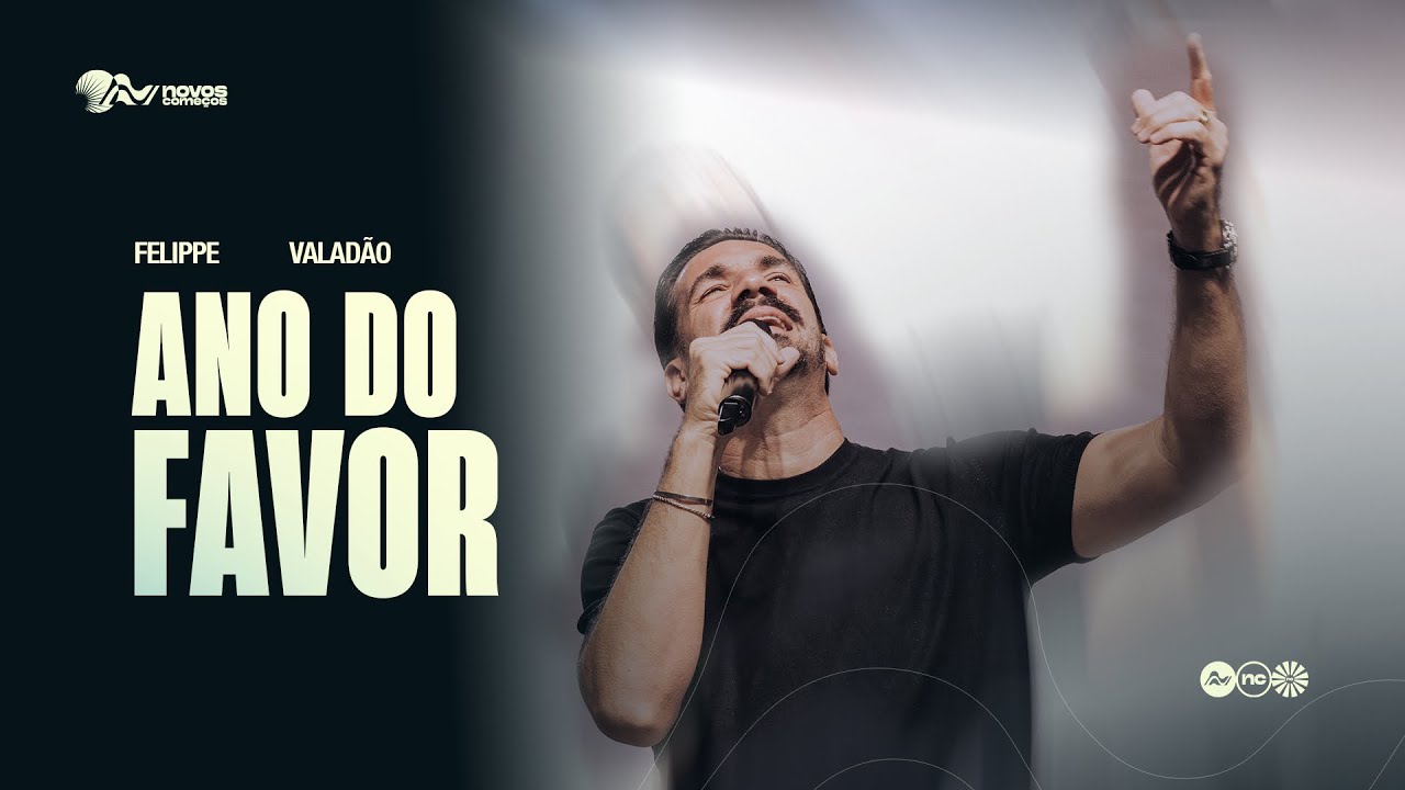 ANO DO FAVOR | FELIPPE VALAD&Atilde;O