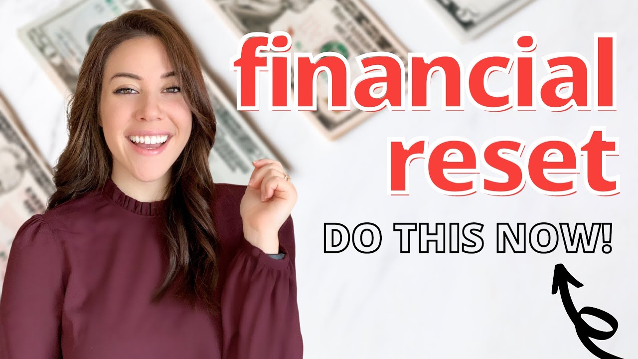 6 STEPS TO A FINANCIAL RESET | Take Control of Your Finances!