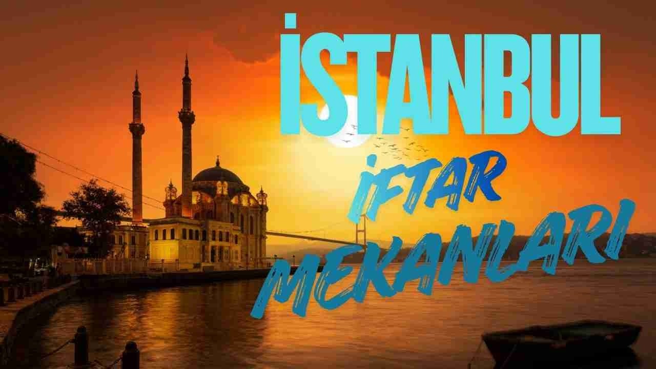İstanbul'da İftar Nerede Yapılır? En Popüler Sosyal Tesisler ve Fiyatlar 2026
