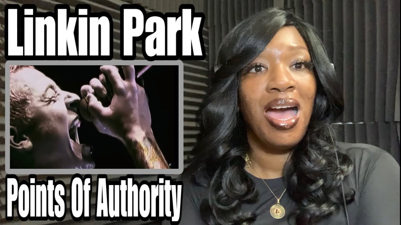 FIRST TIME HEARING | LINKIN PARK -POINTS OF AUTHORITY REACTION