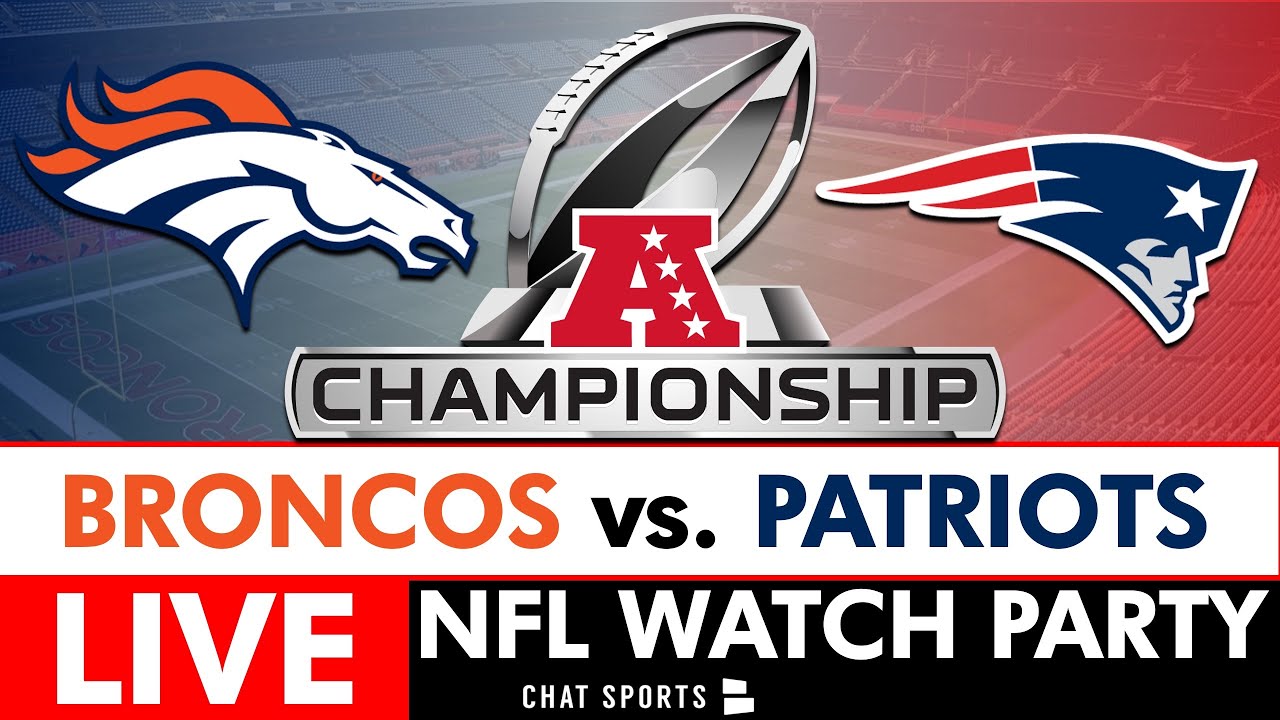 NFL Playoffs Live Stream Scoreboard: Broncos vs. Patriots Free AFC Championship Watch Party On CBS